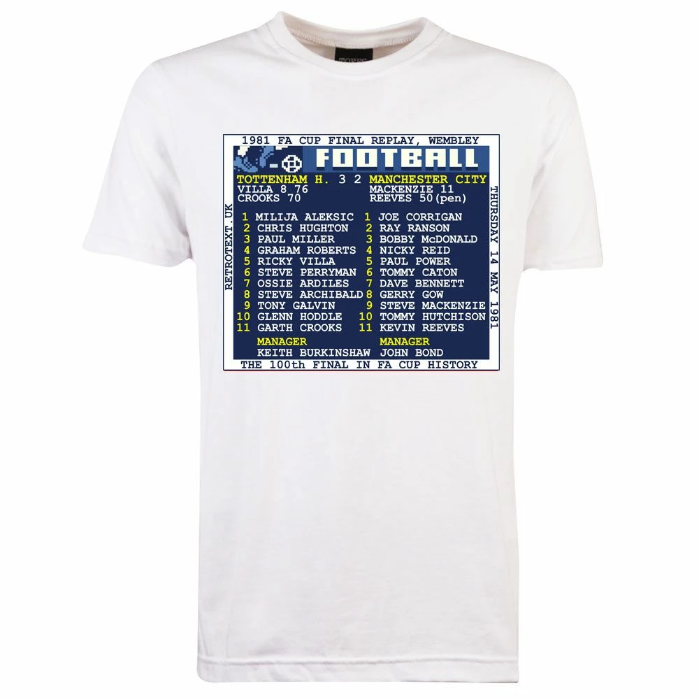 1981 FA Cup Final Replay (Tottenham) Retrotext T-Shirt
